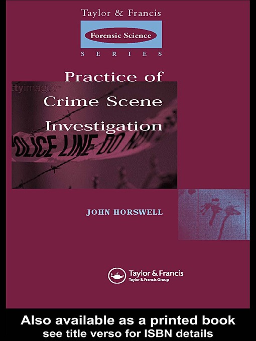 Title details for The Practice Of Crime Scene Investigation by Michael Palmer - Available